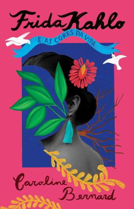 Capa do livro Frida Kahlo e as cores da vida